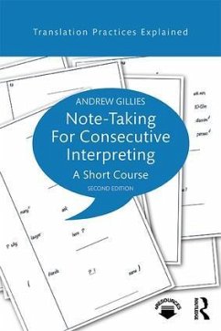 Note-taking for Consecutive Interpreting - Gillies, Andrew