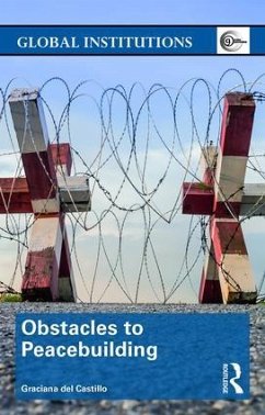 Obstacles to Peacebuilding - Del Castillo, Graciana
