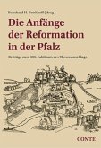 Die Anfänge der Reformation in der Pfalz