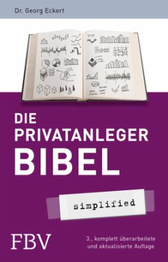 Die Privatanlegerbibel - simplified - Eckert, Georg