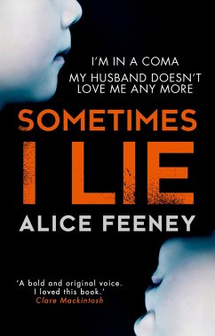 Sometimes I Lie - Feeney, Alice