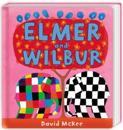 Elmer and Wilbur - McKee, David