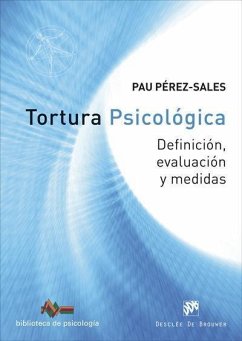 Tortura psicológica : definición, evaluación y medidas - Pérez-Sales, Pau