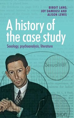 A history of the case study - Lang, Birgit; Damousi, Joy; Lewis, Alison