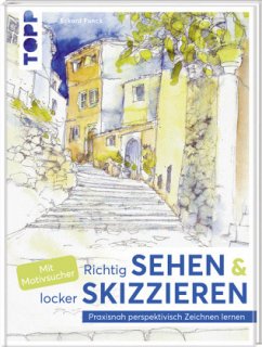 Cover Richtig Sehen & locker Skizzieren