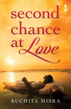 Second Chance at Love (eBook, ePUB) - Misra, Ruchita