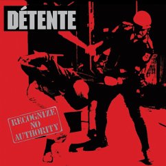 Recognize No Authority: 30th Anniversary - Detente