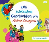 Die schönsten Geschichten von Astrid Lindgren