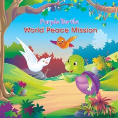 Purple Turtle - World Peace Mission (eBook, ePUB) - Hennessey, Gail