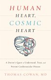 Human Heart, Cosmic Heart (eBook, ePUB)