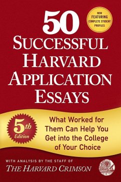 50 Successful Harvard Application Essays, 5th Edition (eBook, ePUB) - Staff Of The Harvard Crimson