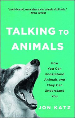 Talking to Animals (eBook, ePUB) - Katz, Jon