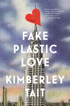 Fake Plastic Love (eBook, ePUB) - Tait, Kimberley