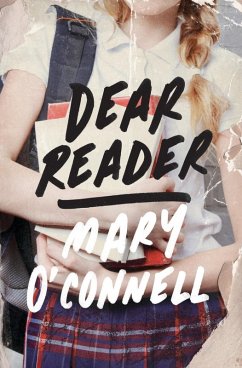 Dear Reader (eBook, ePUB) - O'Connell, Mary