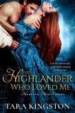 The Highlander Who Loved Me (eBook, ePUB)