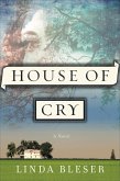 House of Cry (eBook, ePUB)