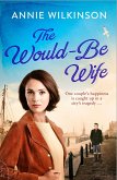 The Would-Be Wife (eBook, ePUB) The Would-Be Wife (eBook, ePUB)