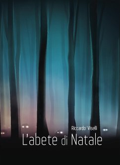 L'abete di Natale (eBook, ePUB) - Viselli, Riccardo