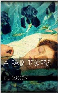 A Fair Jewess (eBook, ePUB) - L. Farjeon, B.