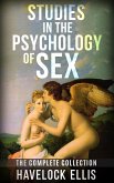 Studies in the psychology of sex - the complete collection (eBook, ePUB)