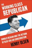 The Working Class Republican (eBook, ePUB)