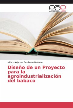 Diseño de un Proyecto para la agroindustrialización del babaco - Zambrano Balarezo, Miriam Alejandra