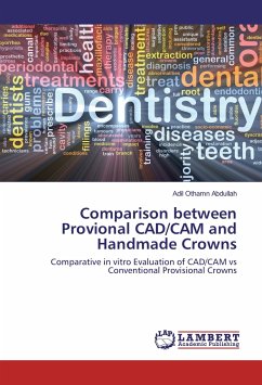 Comparison between Provional CAD/CAM and Handmade Crowns