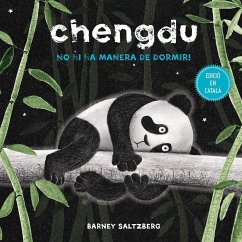 Chengdu. No hi ha manera de dormir! - Saltzberg, Barney