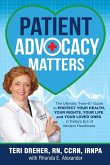 Patient Advocacy Matters