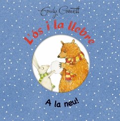 L'ós i la llebre. A la neu! - Gravett, Emily