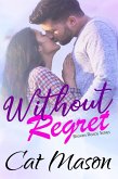 Without Regret (Broken Roads) (eBook, ePUB)