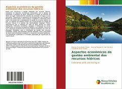 Aspectos econômicos da gestão ambiental dos recursos hídricos