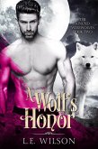 A Wolf's Honor (The Kincaid Werewolves, #2) (eBook, ePUB)