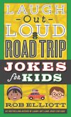 Laugh-Out-Loud Road Trip Jokes for Kids (eBook, ePUB)