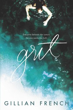 Grit (eBook, ePUB) - French, Gillian