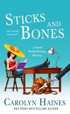 Sticks and Bones (eBook, ePUB) - Haines, Carolyn