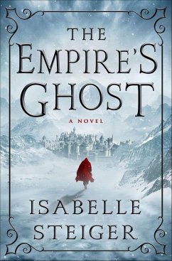 The Empire's Ghost (eBook, ePUB) - Steiger, Isabelle