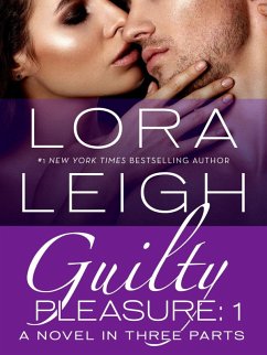 Guilty Pleasure: Part 1 (eBook, ePUB) - Leigh, Lora