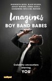 Imagines: Boy Band Babes (eBook, ePUB)