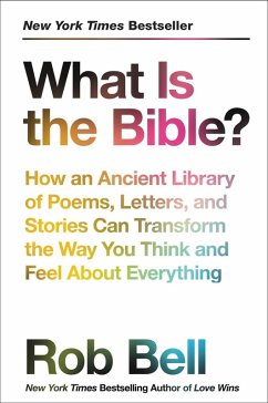 What Is the Bible? (eBook, ePUB) - Bell, Rob