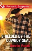 Shielded By The Cowboy Seal (SOS Agency, Book 2) (Mills & Boon Romantic Suspense) (eBook, ePUB)