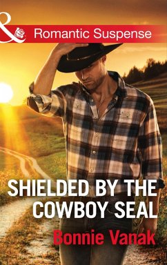 Cover Shielded By The Cowboy Seal (eBook, ePUB)