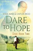Dare to Hope (eBook, ePUB)