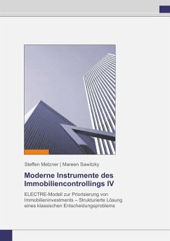Moderne Instrumente des Immobiliencontrollings IV (eBook, ePUB)