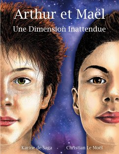 Arthur et Maël (eBook, ePUB) - de Saga, Karine; Le Moël, Christian