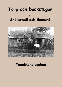 Torp och backstugor i Skällandsö och Sunnerö (eBook, ePUB)
