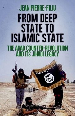 From Deep State to Islamic State - Filiu, Jean-Pierre