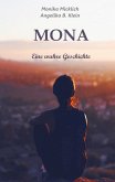 Mona - Eine wahre Geschichte (eBook, ePUB)