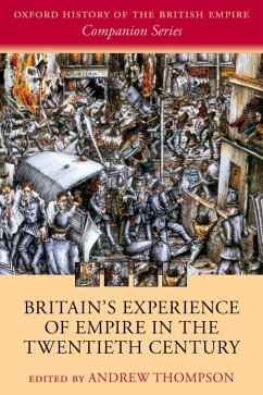 Cover Britain's Experience of Empire in the Twentieth Century (eBook, ePUB)