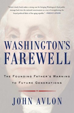 Washington's Farewell (eBook, ePUB) - Avlon, John